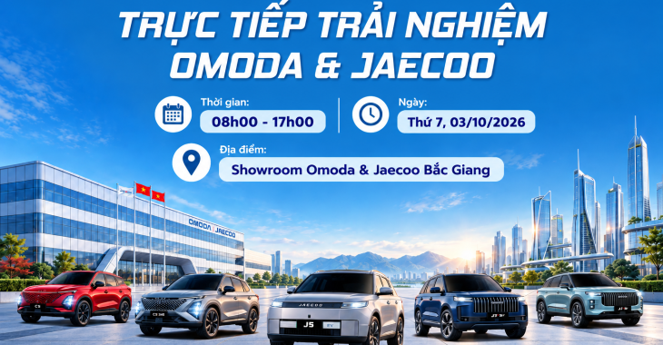 Lái thử OMODA & JAECOO Bắc Giang – Trực tiếp trải nghiệm ngày 03/10/2026